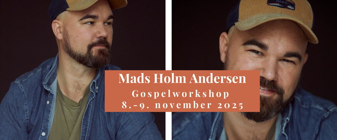 Gospelworkshop med Mads Holm Andersen